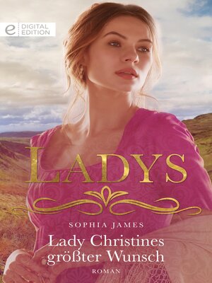 cover image of Lady Christines größter Wunsch